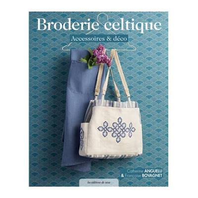 BRODERIE CELTIQUE - ACCESSOIRES & DECO