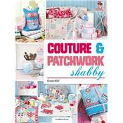 COUTURE & PATCHWORK SHABBY