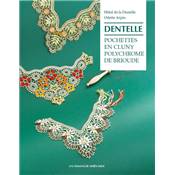 DENTELLE - POCHETTES EN CLUNY POLYCHROME DE BRIOUDE 