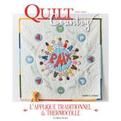 QUILT COUNTRY HORS-SERIE N1 - L'APPLIQUE TRADITIONNEL & THERMOCOLLE