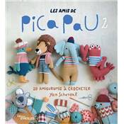 LES AMIS DE PICA PAU VOLUME 2 - 20 AMIGURUMIS A CROCHETER