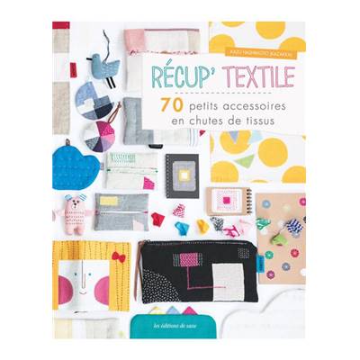 RECUP TEXTILE 70 PETITS ACCESSOIRES EN CHUTES DE TISSUS