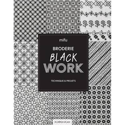 BRODERIE BLACKWORK - TECHNIQUE & PROJETS