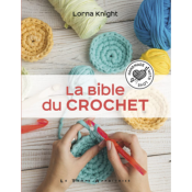 LA BIBLE DU CROCHET