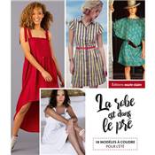 LA ROBE EST DANS LE PRE 18 MODELES A COUDRE POUR L'ETE patrons inclus