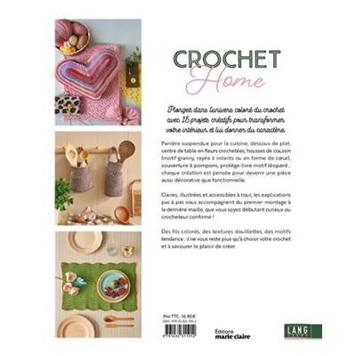 CROCHET HOME - 15 MODELES POUR UNE DECO UTILE & COLOREE