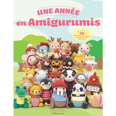 UNE ANNEE EN AMIGURUMIS - 24 ADORABLES PERSONNAGES A CROCHETER 