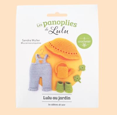 POCHETTE LES PANOPLIES DE LULU A CROCHETER  - LULU AU JARDIN