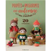 POUPEES & AMIGURUMIS EN AUTOMNE AU CROCHET - 20 CREATIONS