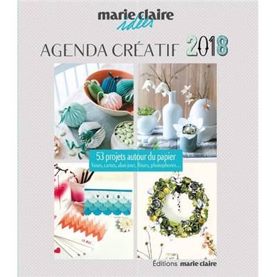 AGENDA CREATIF 2018 - 52 PROJETS AUTOUR DU PAPIER ET DU CARTON