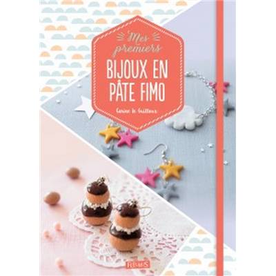 MES PREMIERS BIJOUX EN PATE FIMO