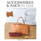 ACCESSOIRES & SACS EN CUIR - COUTURE MACHINE - 20 MODELES