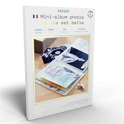 FRENCH'KITS - MINI-ALBUMS PHOTOS - LA VIE EST BELLE