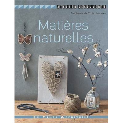 MATIERES NATURELLES