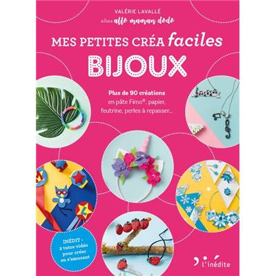 MES PETITES CREA FACILES BIJOUX