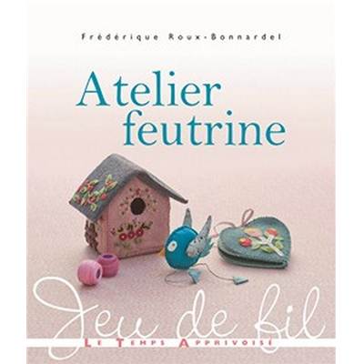 ATELIER FEUTRINE