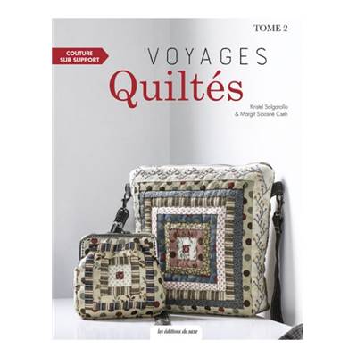 VOYAGES QUILTES TOME 2