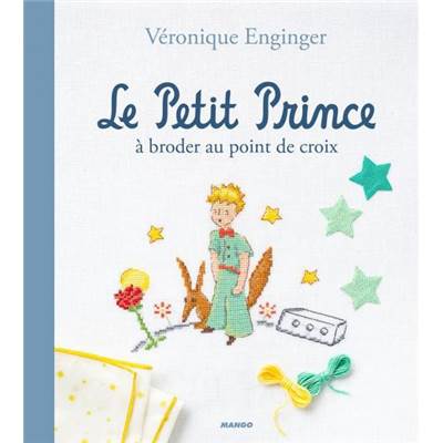 LE PETIT PRINCE A BRODER AU POINT DE CROIX