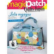 MAGIC PATCH QUILTS JAPAN N°33 -JOLIS VOYAGES QUILTES - 69 MODELES 