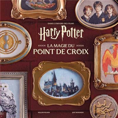 HARRY POTTER LA MAGIE DU POINT DE CROIX