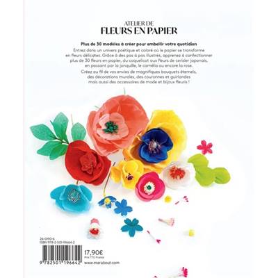 ATELIER DE FLEURS EN PAPIER - NOUVELLE EDITION