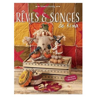 REVES & SONGES DE KINA