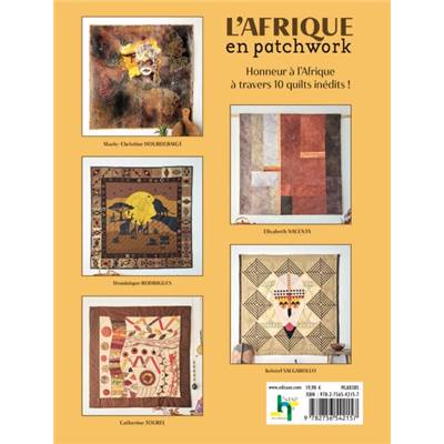 L'AFRIQUE EN PATCHWORK - 10 QUILTS INEDITS
