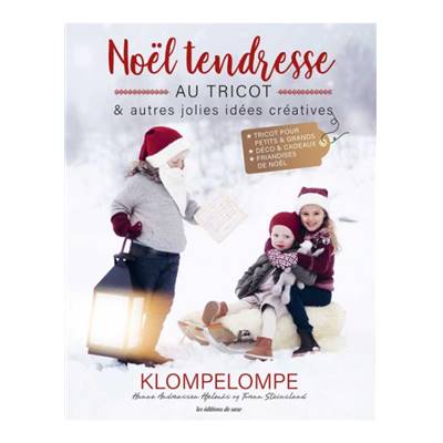 NOEL TENDRESSE AU TRICOT & AUTRES JOLIES IDEES CREATIVES