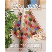 JOLIS QUILTS AU FIL DES SAISONS