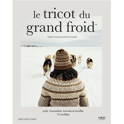 LE TRICOT DU GRAND FROID