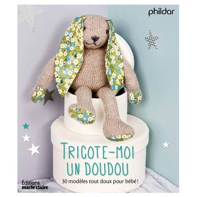 TRICOTE MOI UN DOUDOU