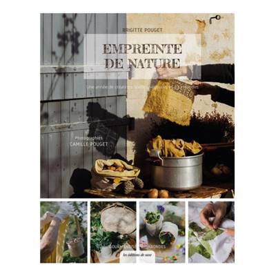 EMPREINTE DE NATURE - UNE ANNEE DE CREATIONS TEXTILES, VEGETALES...