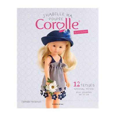 J'HABILLE MA POUPEE COROLLE AU CROCHET
