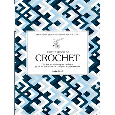 LE PETIT PRECIS DE CROCHET 