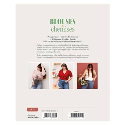 BLOUSES & CHEMISES - 11 MODELES ROMANTIQUES - PATRONS A TAILLE REELLE