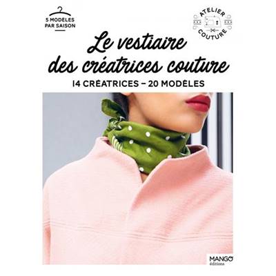 LE VESTIAIRE DES CREATRICES COUTURE - 14 CREATRICES - dernier exempla