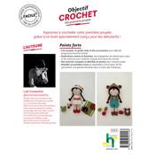 OBJECTIF CROCHET - MA PREMIERE POUPEE - 100% REUSSITE