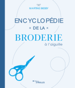 ENCYCLOPEDIE DE LA BRODERIE A L'AIGUILLE