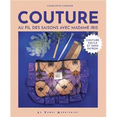 COUTURE AU FIL DES SAISONS AVEC MADAME IRIS