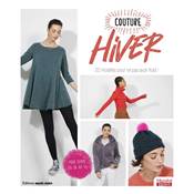 COUTURE HIVER - 20 MODELES POUR NE PAS AVOIR FROID Dernier exemplaire