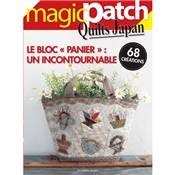 MAGIC PATCH QUILTS JAPAN N°35 LE BLOC PANIER : UN INCONTOURNABLE