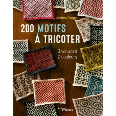 200 MOTIFS A TRICOTER - JACQUARD 2 COULEURS 