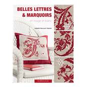 BELLES LETTRES & MARQUOIRS EN ROUGE ET BLANC