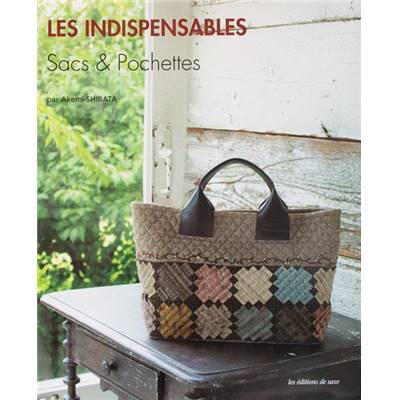 LES INDISPENSABLES SACS ET POCHETTES