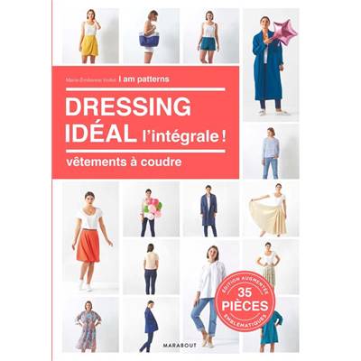 DRESSING IDEAL - L'INTEGRALE - VETEMENTS A COUDRE 