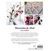 DECO DE NOEL AU CROCHET - 10 CREATIONS POUR UNE AMBIANCE CHALEUREUSE