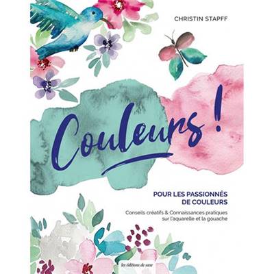 COULEURS ! POUR LES PASSIONNES DE COULEURS