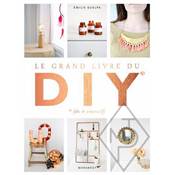 LE GRAND LIVRE DU DIY